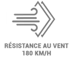 Résistance au vent 180 Km/h